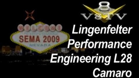 SEMA 2009 Video Coverage: Lingenfelter L28 Camaro V8TV