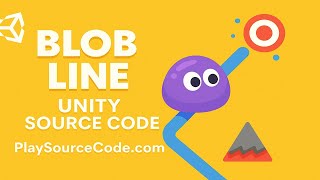 Blob Line – Unity Source Code (Draw • Guide • Win)– Buy & Reskin at Playsourcecode.com