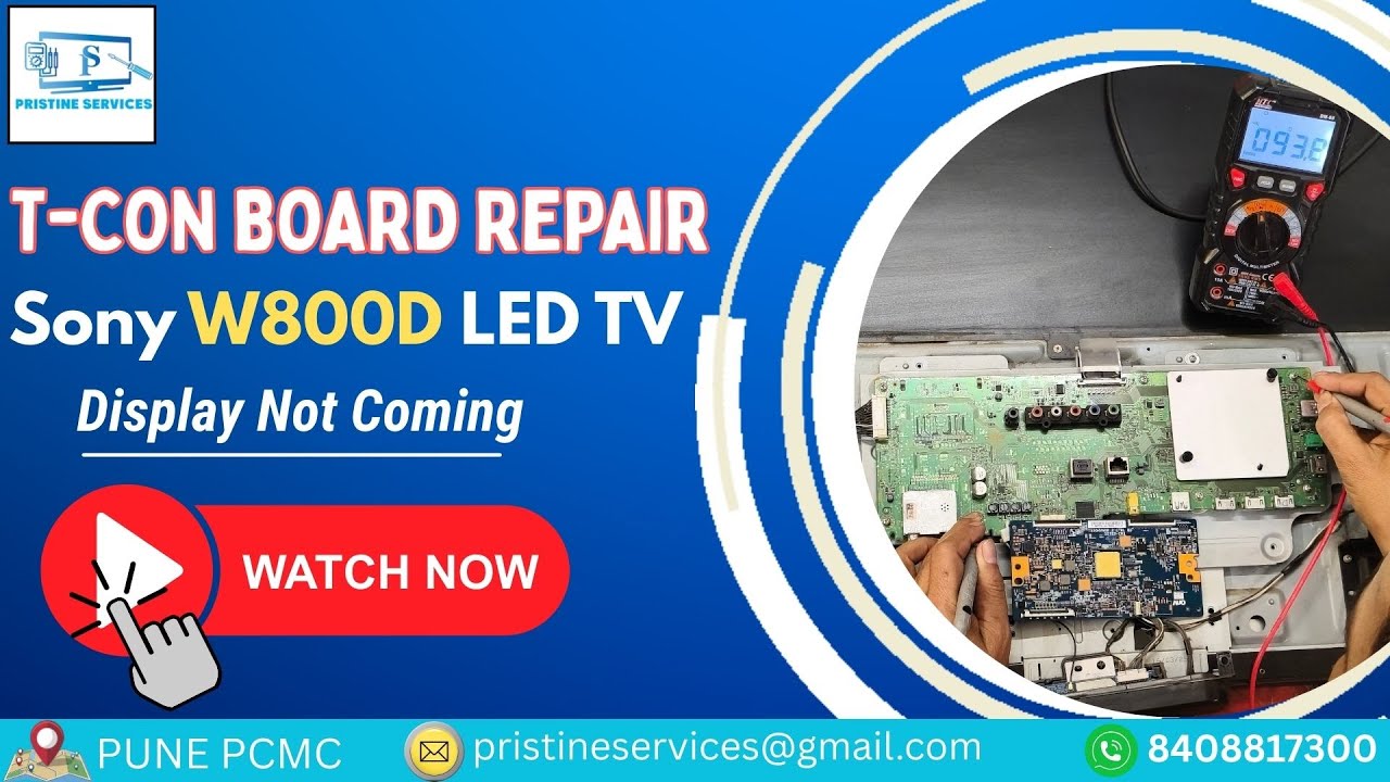 Sony W800D LED TV T-CON Board Repair | Display Not Coming Problem Fixed