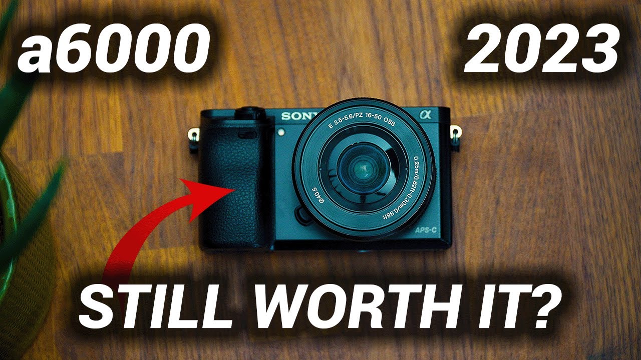 Should you Buy the SONY a6000 in 2022? - YouTube