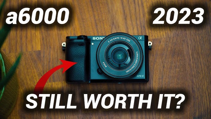 Should you Buy the SONY a6000 in 2022? 