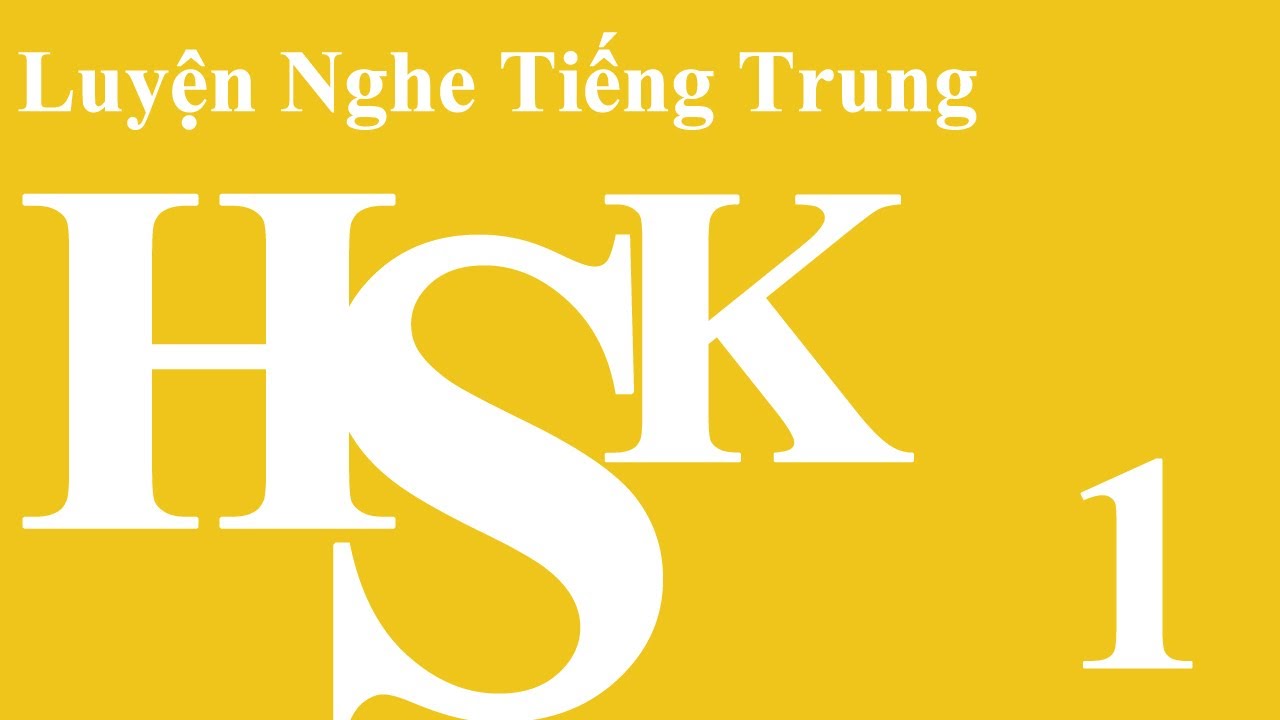 Luyện Nghe Tiếng Trung HSK 1| Bài 1| tiếng trung cơ bản - youtube