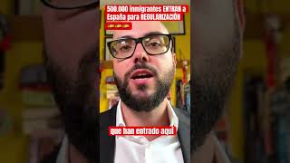 🇪🇸 500.000 inmigrantes ENTRAN a España para REGULARIZACIÓN #inmigracion #regularización