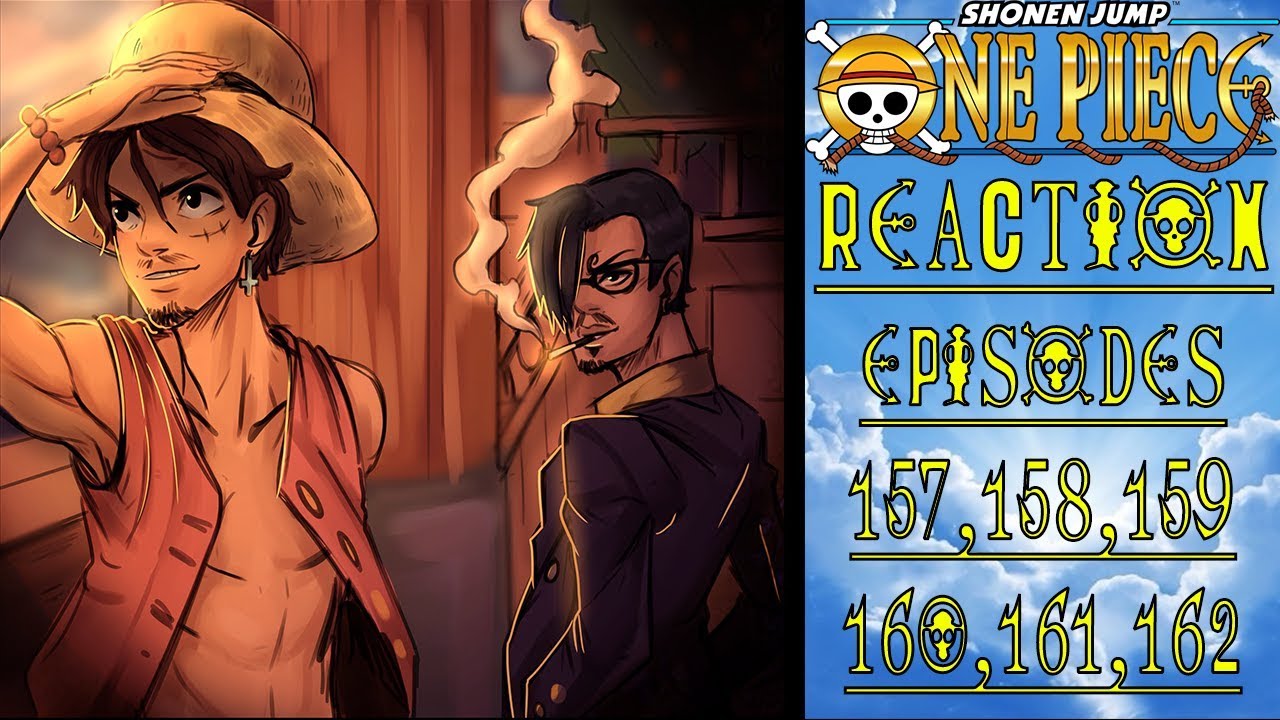 Luffy Sanji Vs Satori One Piece Ep 157 158 159 160 161 162 Reaction Youtube