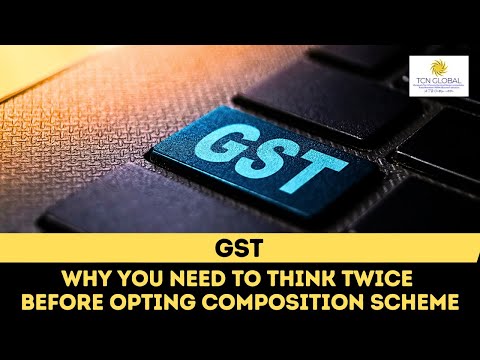 Vídeo: O negociante de composição pode cobrar GST?