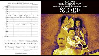 Tan Dun - "The Eternal Vow" from "Crouching Tiger, Hidden Dragon" Motion Picture. Score (Partitura).