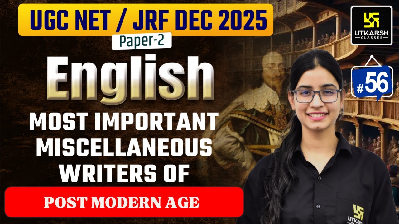 UGC NET/JRF DEC | Paper 2 English | Modern Age | Utkarsh UGC NET JRF ...