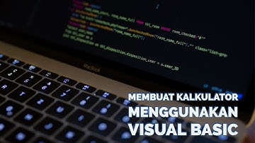 Tutorial Membuat Kalkulator Menggunakan Microsoft Visual Basic