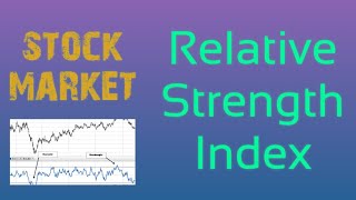 RSI (Relative Strength Index) for intraday trading in stock market strategy overbought oversold