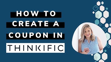 How to create a coupon code in your Thinkific online course