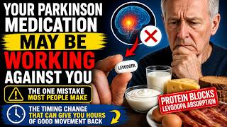 You're Taking Your Parkinson's Medication Wrong – And It's Blocking Your Brain