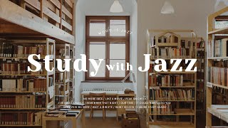 Playlist | 공부할 때 듣기 좋은 재즈✏ | Study With Me Jazz