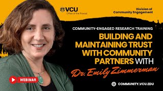 Building and Maintaining Trust with Community Partners and Collaborators with Emily Z. (Webinar)