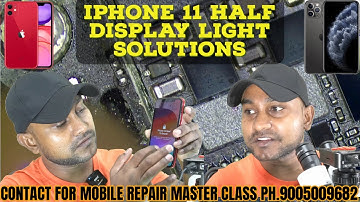 iPHONE 11 Half Display Light Solutions 100% Warking