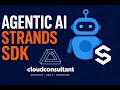 Agentic AI Unleashed: Build Autonomous Agents with Strands SDK in Minutes!