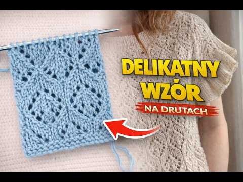 Wzór na bluzkę na drutach | Piękny ścieg krok po kroku | Knitting blouse