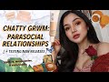 CHATTY GRWM ✰ parasocial relationships, testing new releases, and my kinda almost stalker story