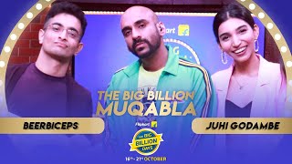 Flipkart Big Billion Muqabala | Episode 2: BeerBiceps vs Juhi Godambe | Sahil Khattar