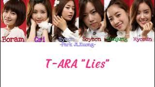 T-ARA _ Lies [Lyrics Viet|Ham|Kor|Eng|Color Coled] (Line by fanmade)