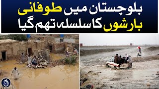 Torrential rains have stopped in Balochistan - Aaj News