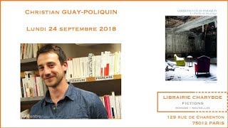 Christian Guay-Poliquin : 'Le poids de la neige' (Librairie Charybde, 24 septembre 2018)