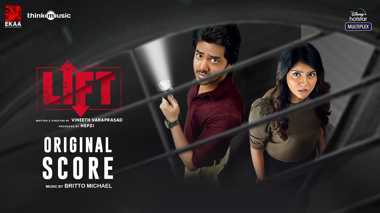 LIFT - Original Score | Kavin | Amritha | Vineeth Varaprasad | Britto Michael | Hepzi