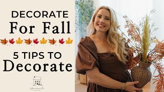 Decorate for Fall With Me 5 Decorating Tips
