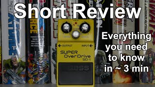 Boss Super Overdrive Sd-1 - Everything You Need To Know In Around 3 Minutes Review