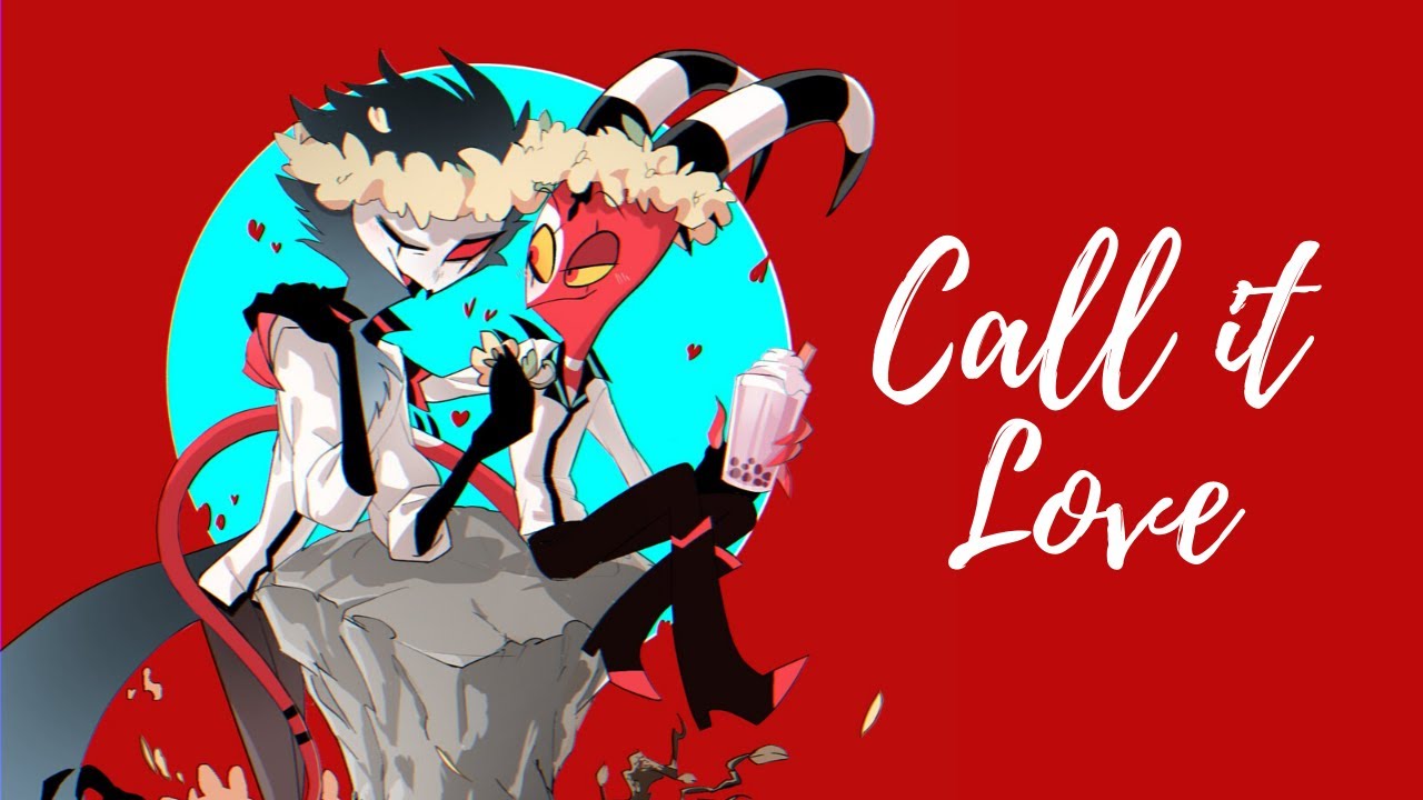 Call It Love 【STOLITZ】