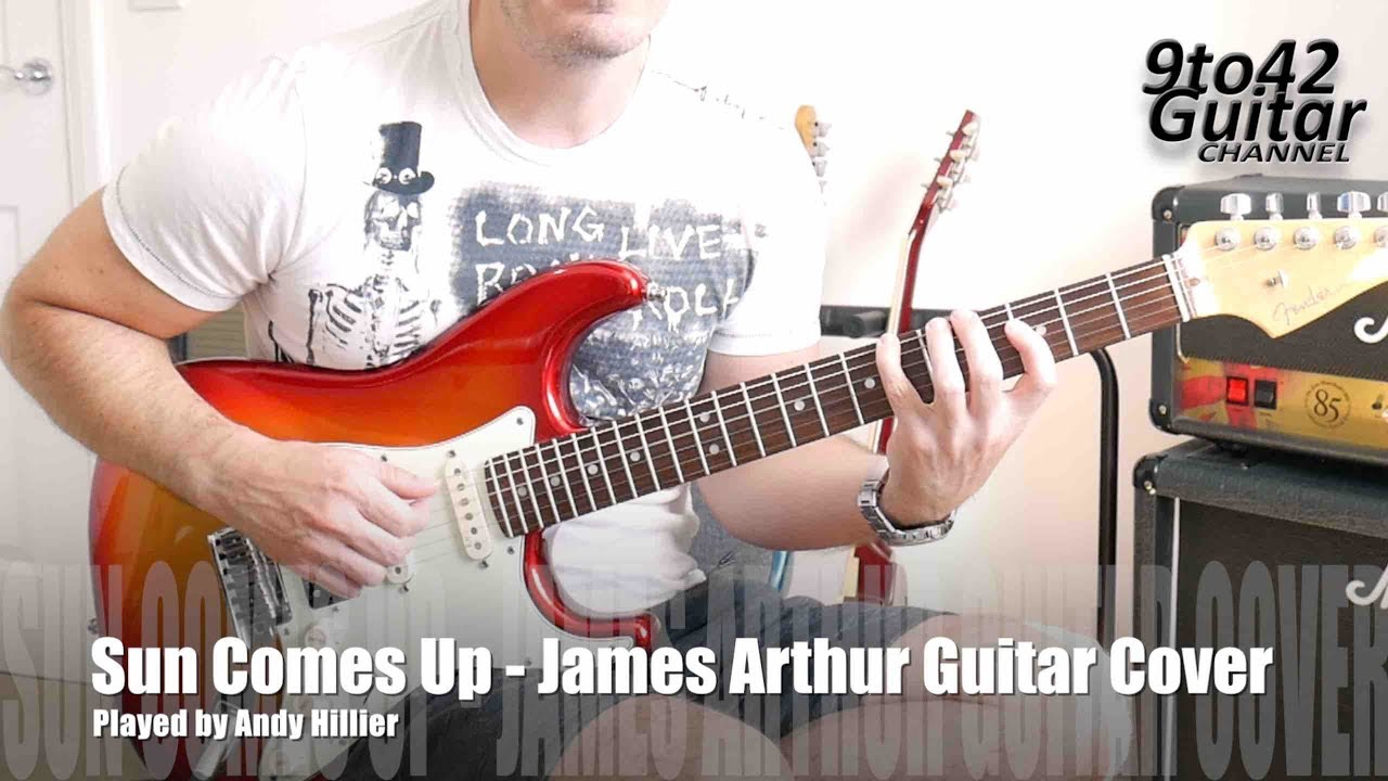 Sun comes up James Arthur guitar Cover Rudimental
