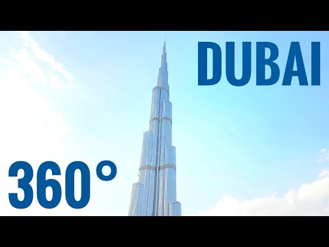 ♥☯ Best 360 VR video Relaxing Dubai World's highest skyscraper Burj Khalifa