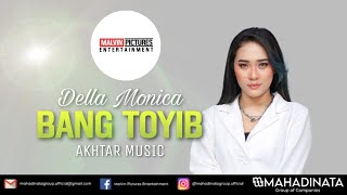 MPE VOL 01 - BANG TOYIB - DELLA MONICA @AKHTARMUSIC3128 ( VIDEO LYRICS )