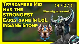 Tryndamere Mid has the STRONGEST Early game carry power in League - Yasukeh