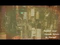 Acoustic Cover 氷室京介 Be Yourself