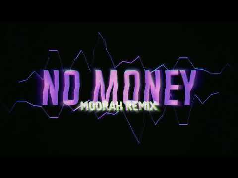 Galantis - No Money (MOORAH REMIX)