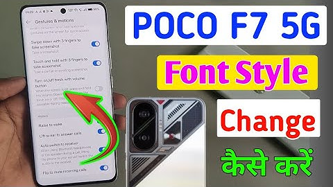 Poco f7 5g me font style kaise change kare/how to change font style in poco f7 5g/font style change