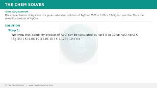 The concentration of Ag+ ion in a… | Ionic Equilibrium | IChO Chemistry Olympiad | The Chem Solver
