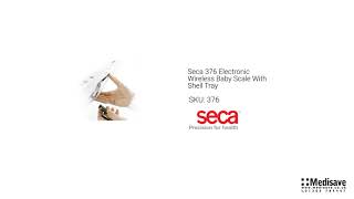 Seca 376 Electronic Wireless Baby Scale With Shell Tray 376