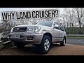 So why did I buy a Toyota Landcruiser 100 series?