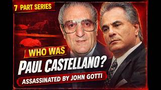PT 2-3 The Fall of Paul Castellano: Power, Betrayal,& Blood in the Gambino Family #mafia