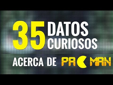 35 datos curiosos sobre Pac-Man