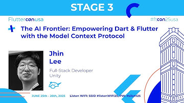 Empowering Dart & Flutter with the Model Context Protocol - Jhin Lee | Fluttercon USA 2025