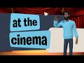 How to buy tickets at the cinema  everyday english