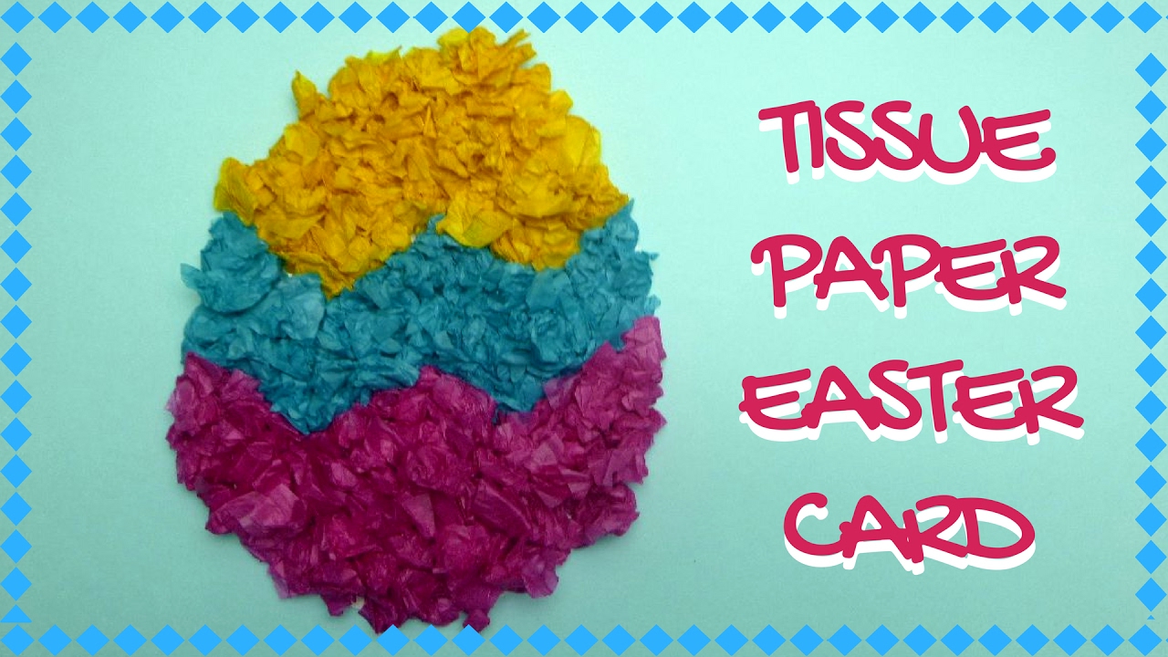 Easter Crafts Tissue Paper Easter Card YouTube