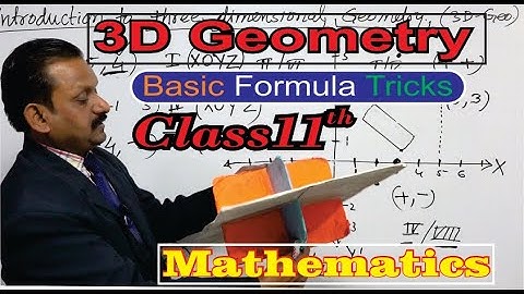 Class 11th || Maths || Introduction to Three Dimensional Geometry || Basic Concept || Tricks
