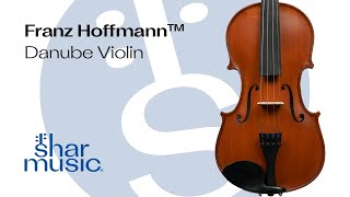 Franz Hoffmann Danube Violin Outfit - 4/4 - 1/4 Sizes- Shar Music