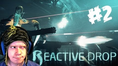 ALIEN SWARM: REACTIVE DROP! | PART 2! | WITH FRIENDS!