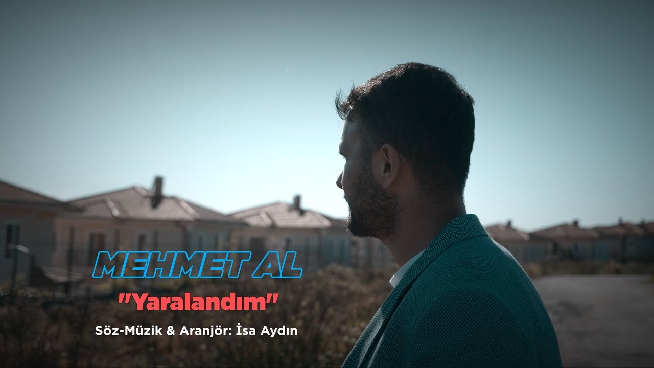 MEHMET AL YARALANDIM (2025 Video Klip)