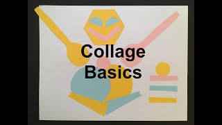 Collage Basics