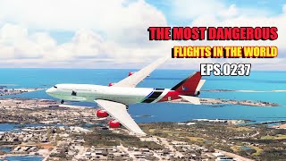 the most dangerous flight in the world Eps.00237